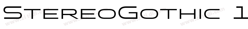 StereoGothic 100字体转换